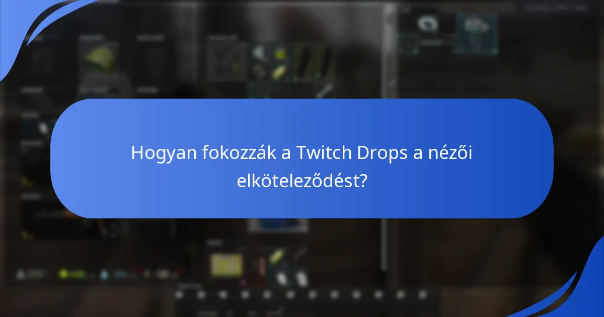 Mely streamerek partnerek az Escape From Tarkov Twitch Dropsban?