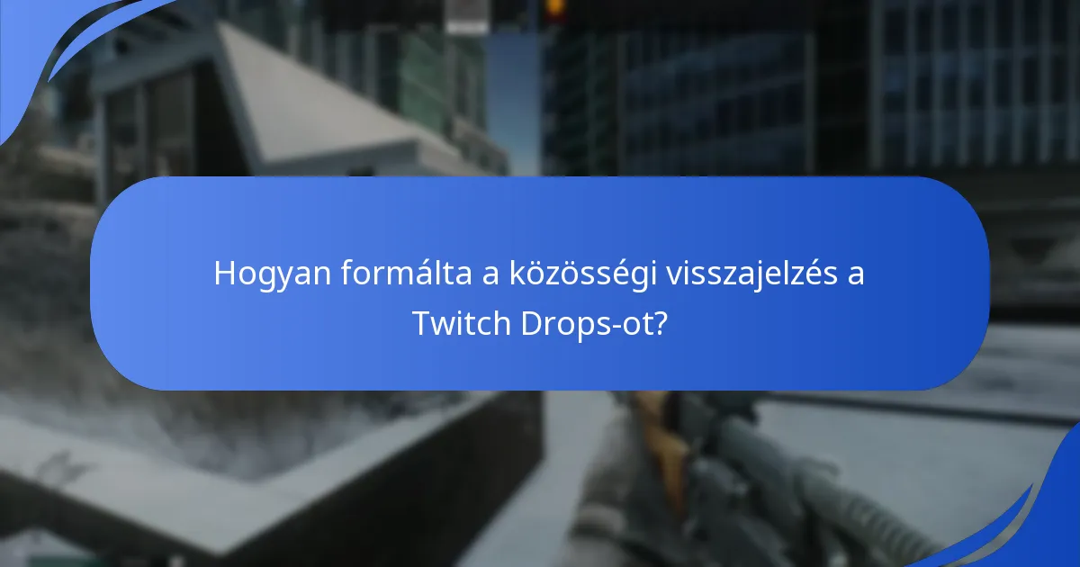 Mik voltak a korábbi Tarkov elmenekül Twitch Drops események?