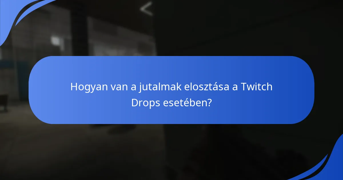 Hogyan ellenőrizheti a fiókját a Twitch Drops-hoz?