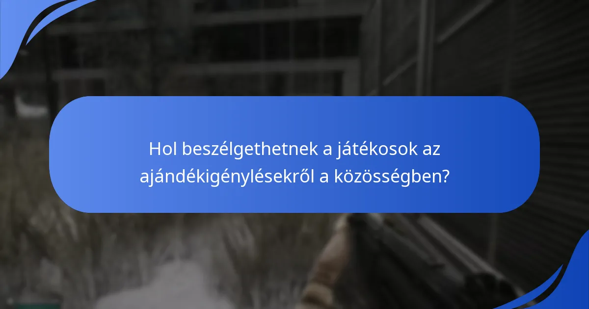 Milyen típusú ajándékokat igényelhetnek a játékosok az Escape From Tarkovban?